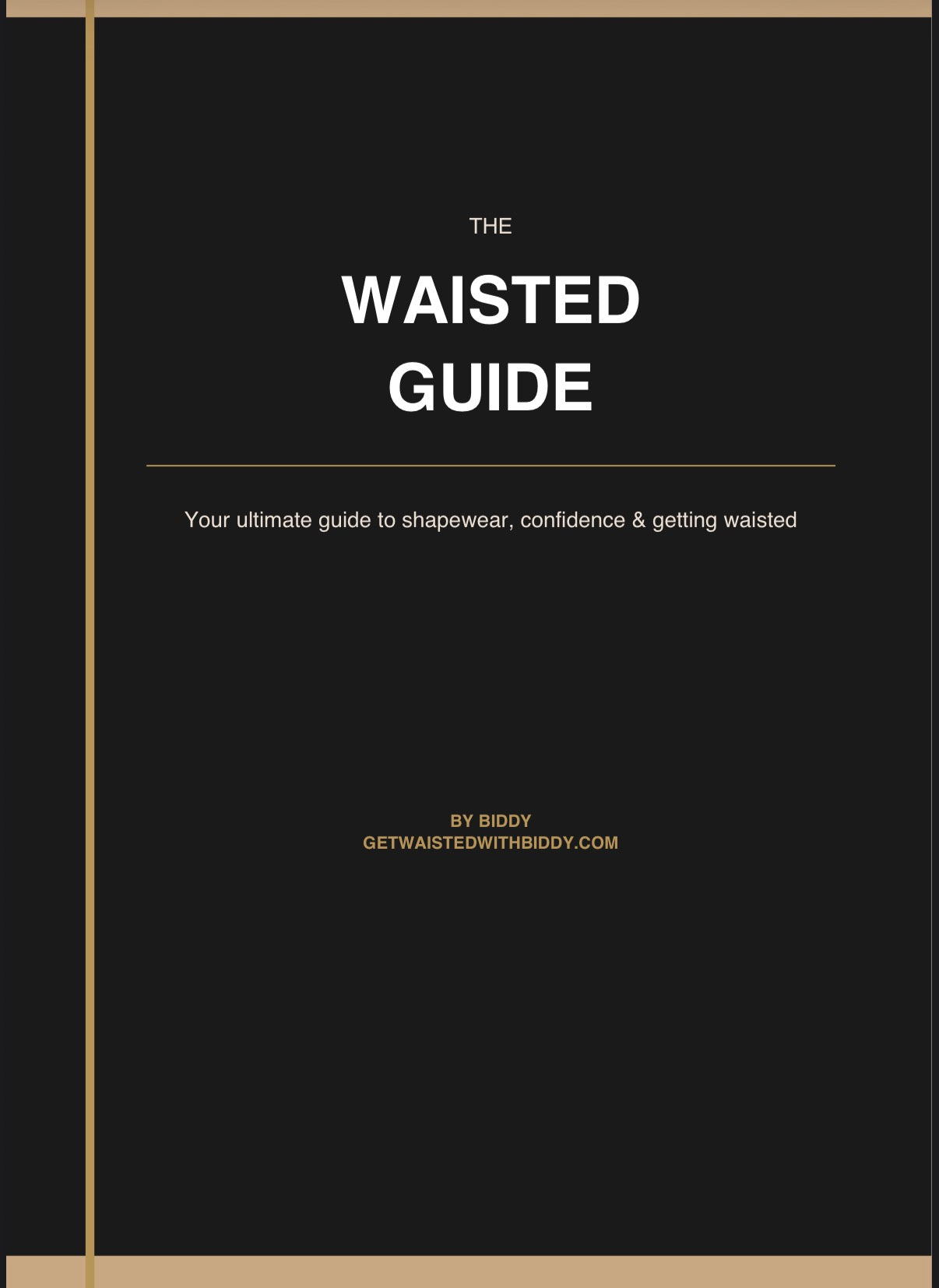 The GWB Waisted Guide